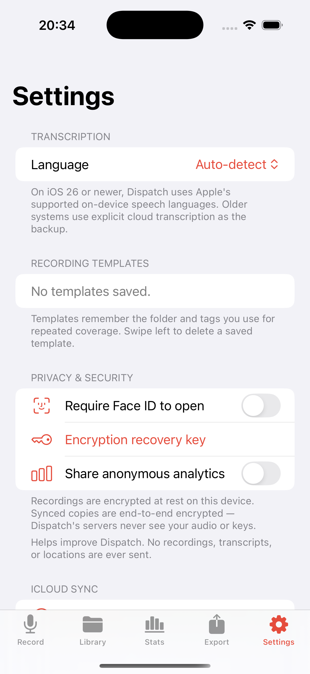 The current Dispatch Settings screen showing transcription, Face ID, recovery key, and iCloud sync controls